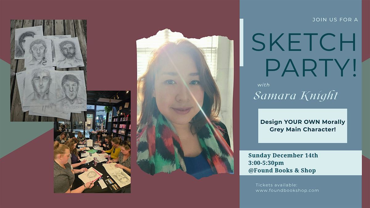 SKETCH PARTY! with Samara Knight