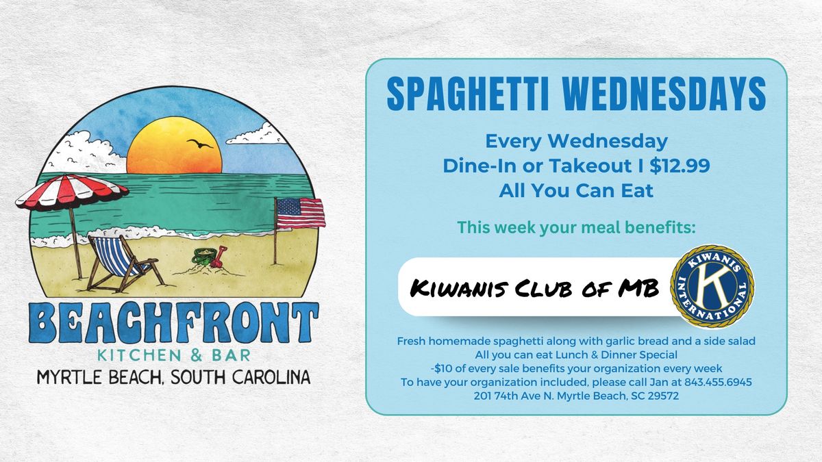 Spaghetti Wednesday to Benefit Kiwanis Club of Myrtle Beach