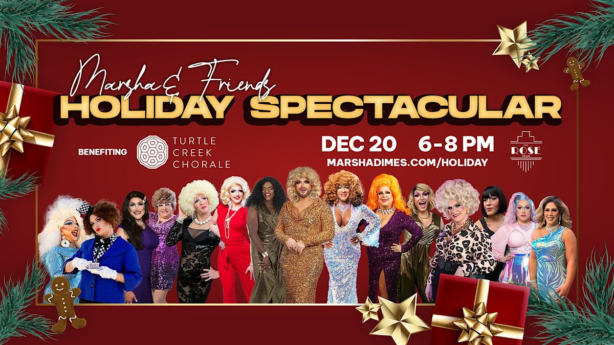 Marsha & Friends Holiday Spectacular