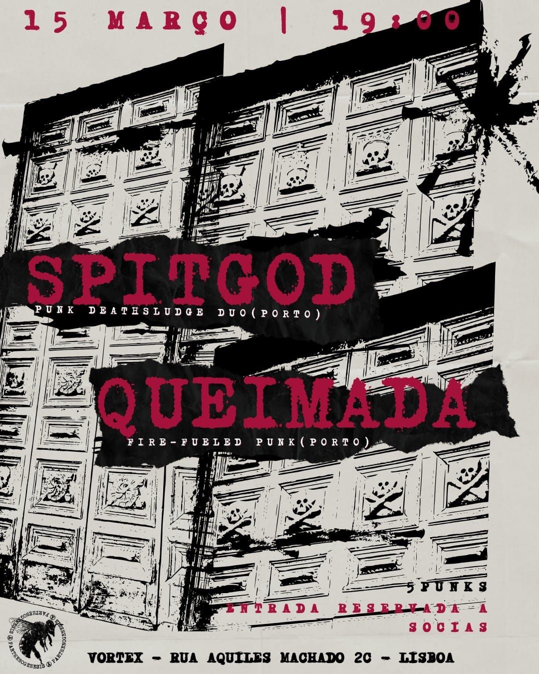 Spitgod + Queimada