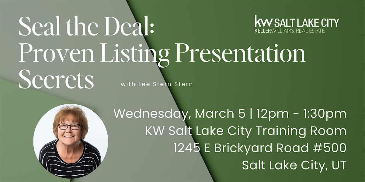 Seal the Deal: Proven Listing Presentation Secrets