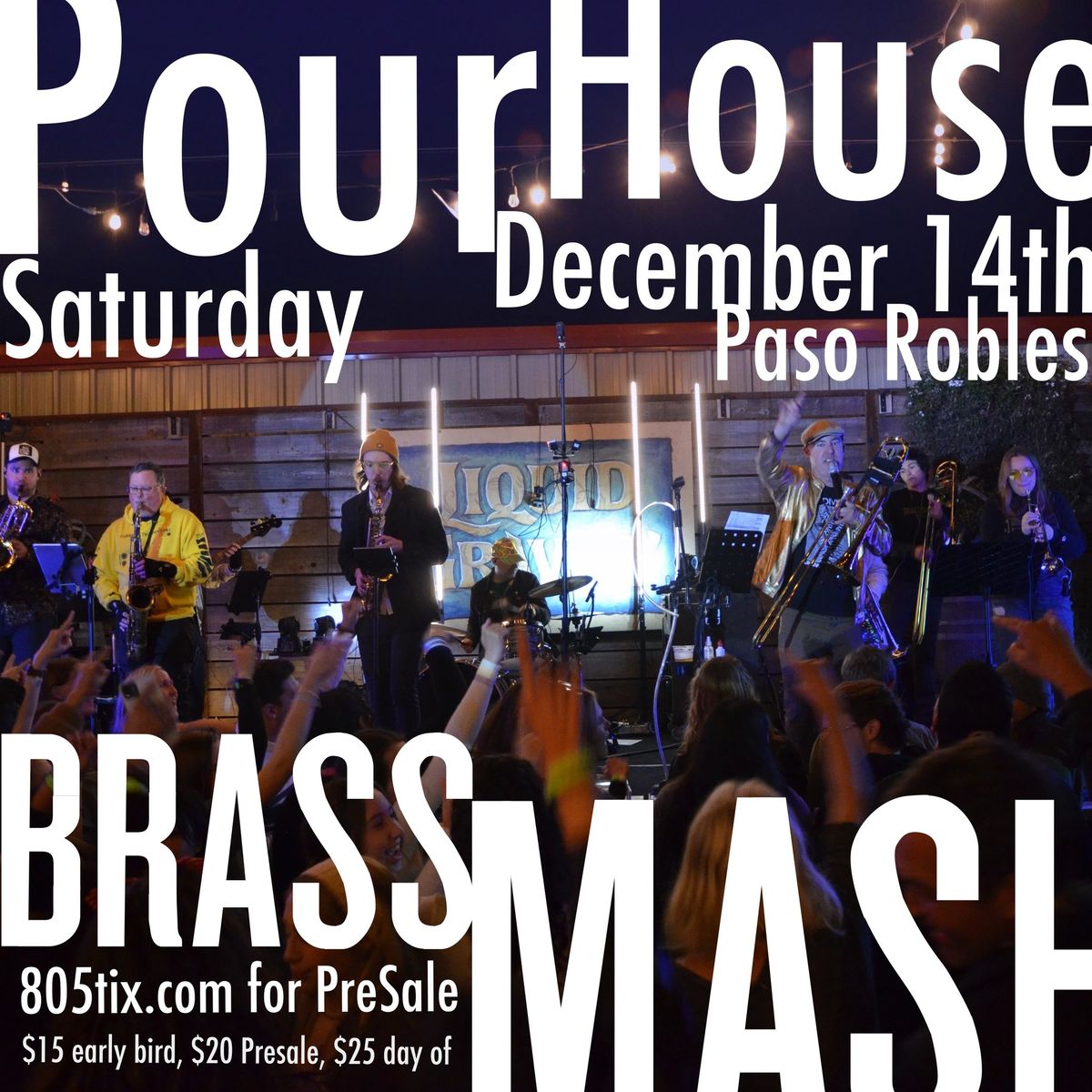 \ud83c\udf84Brass Mash at the Pour House \ud83c\udf81