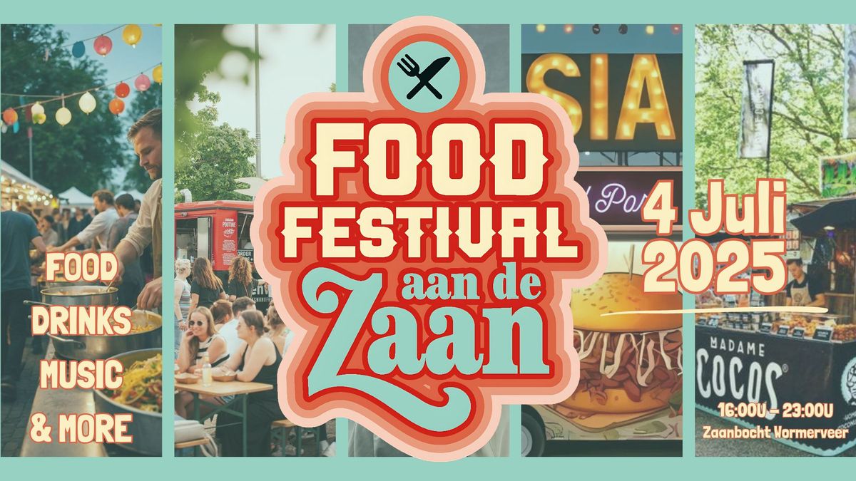 \ud83c\udf89Foodfestival Aan De Zaan - Editie 9\ud83c\udf89