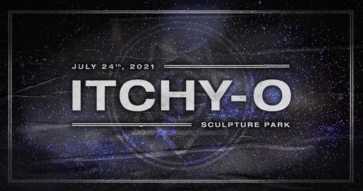 Itchy-O at Sculpture Park 2021