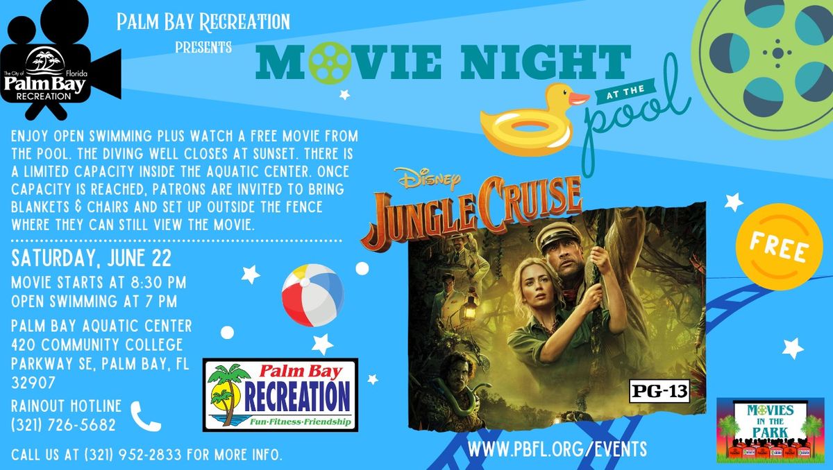 Free Movie at the Pool featuring Jungle Cruise (PG-13)