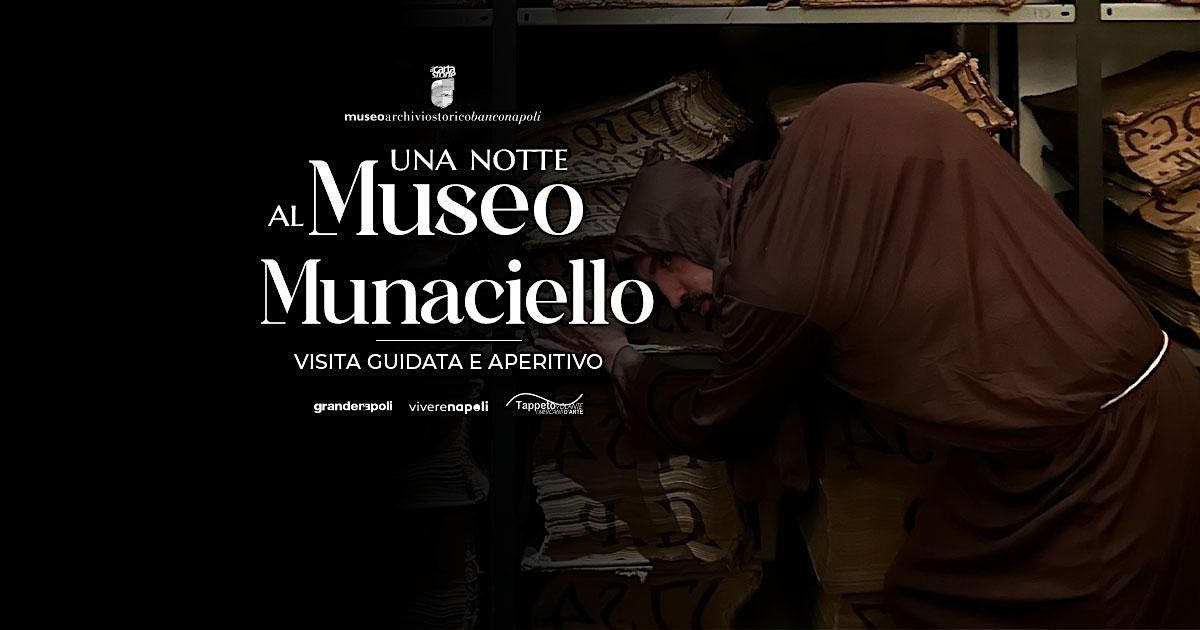 Una notte al museo con il Munaciello all\u2019Archivio storico