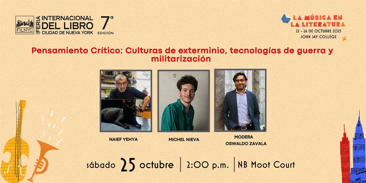 Culturas de exterminio, tecnolog\u00edas de guerra y militarizaci\u00f3n