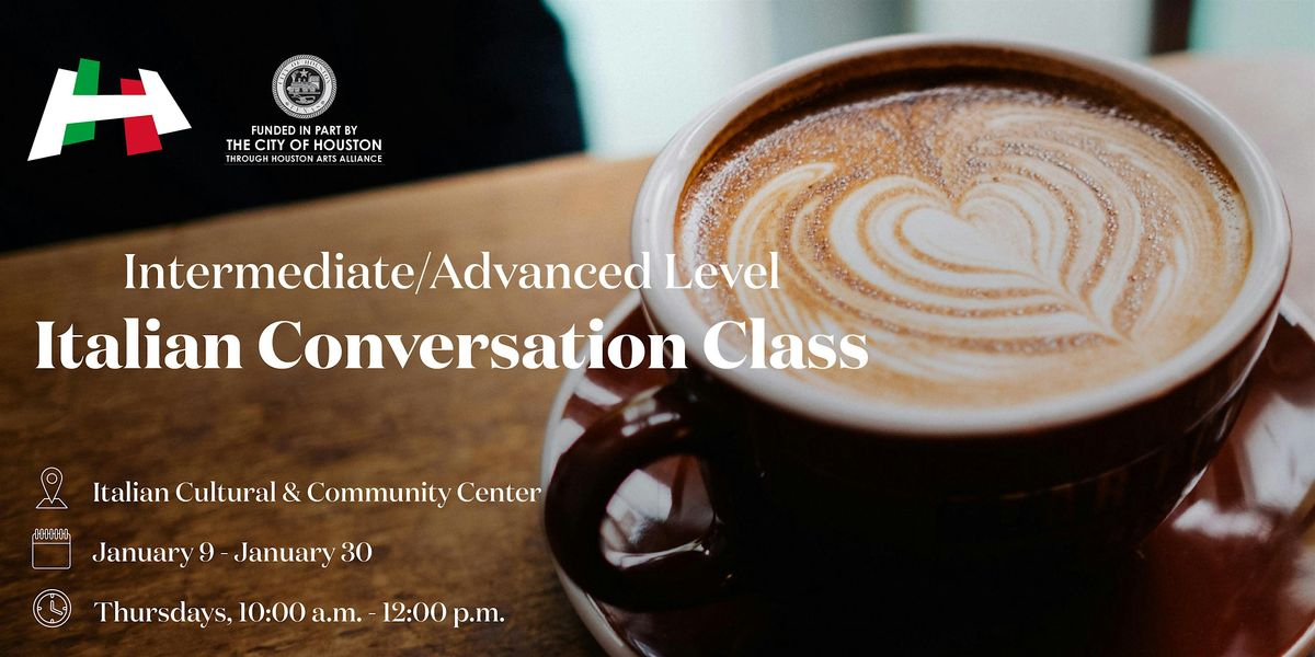 Italian Conversation Class - Intermediate\/Advanced Level