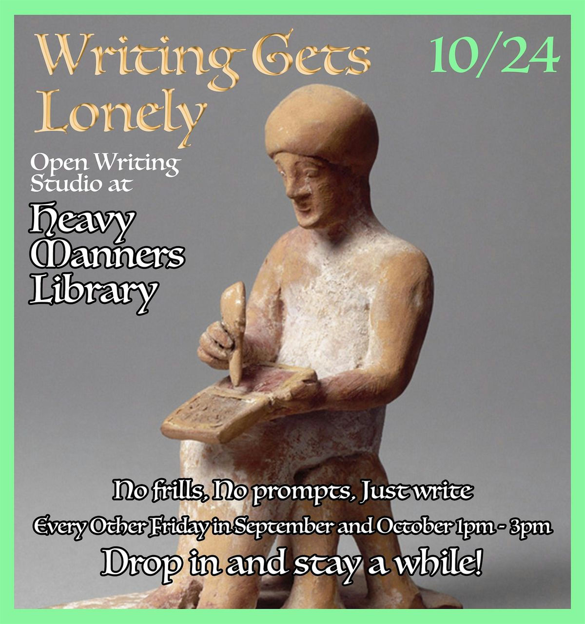 Writing Gets Lonely: Open Writing Studio (10\/24)