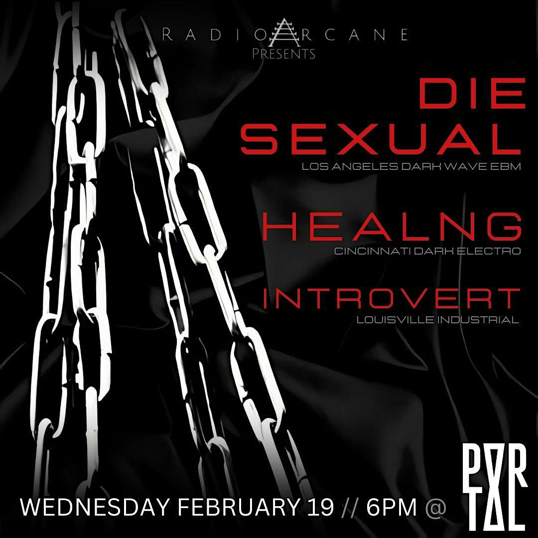 Die Sexual + Healng + Introvert