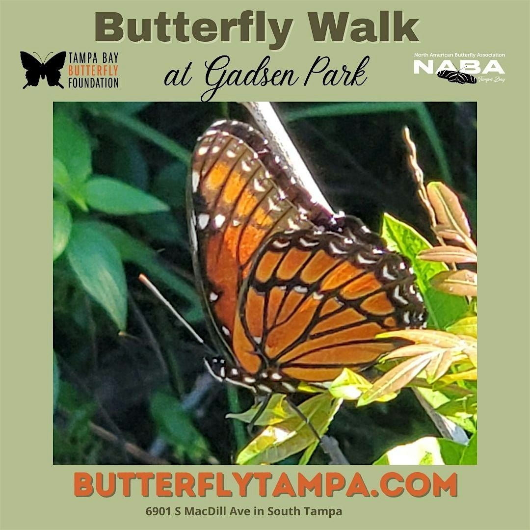 Butterfly Walk at Gadsen Park
