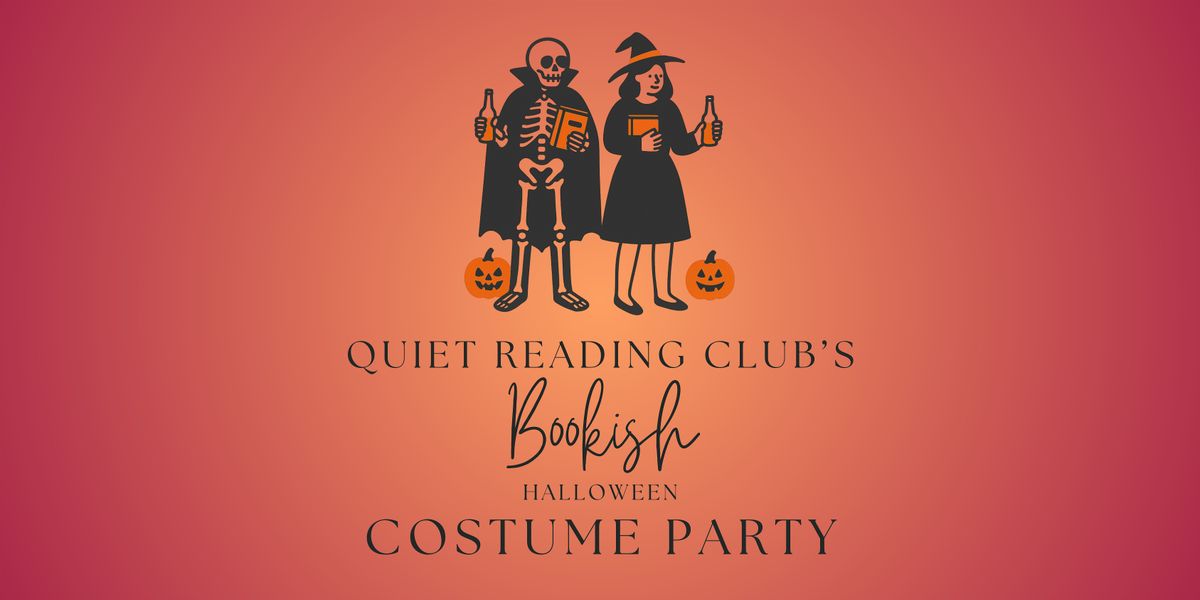 Quiet Reading Club's Bookish Halloween Costume Party
