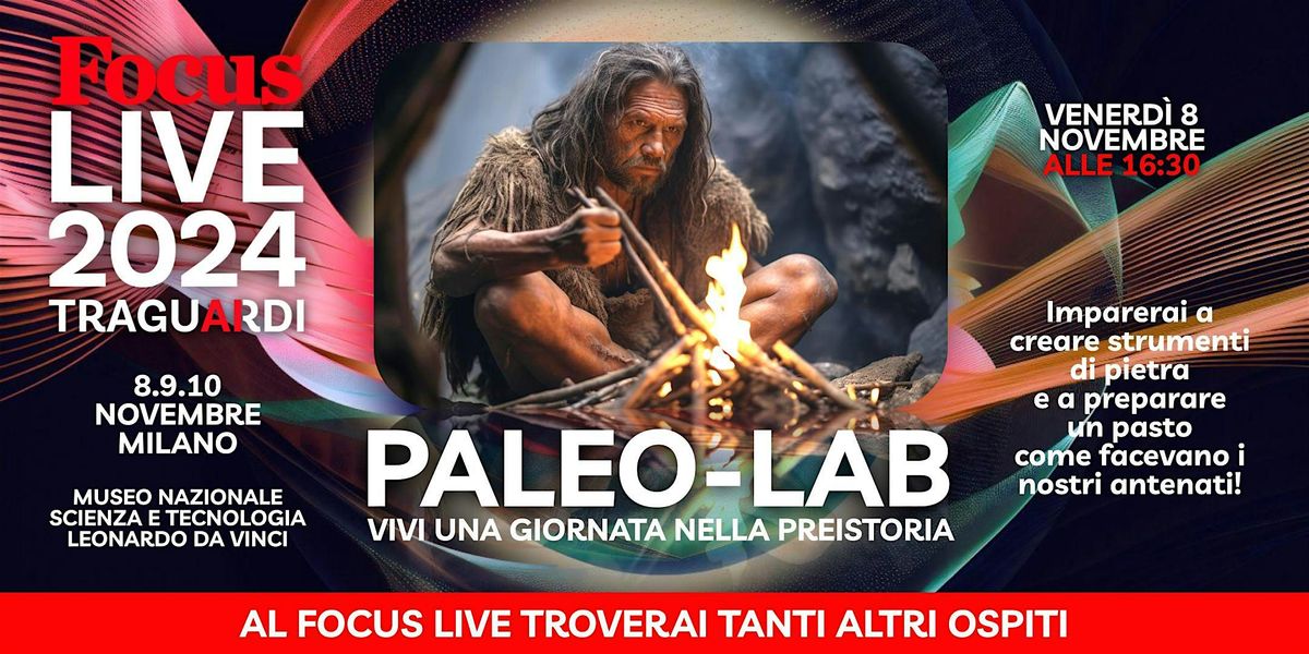 PALEO LAB: vivi una giornata nella preistoria