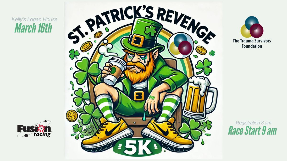 \ud83c\udf89 St. Patrick's Revenge 5K - A Shamrockin' Good Time! \ud83c\udf40