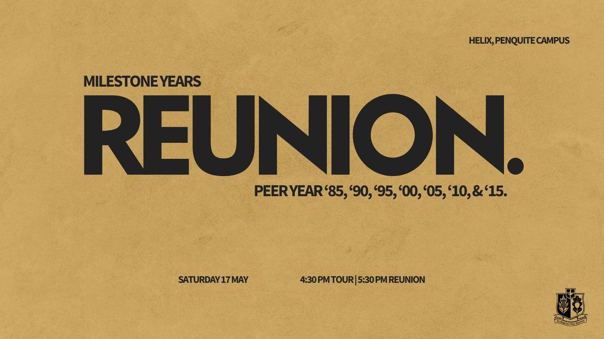 Milestone Years Reunion