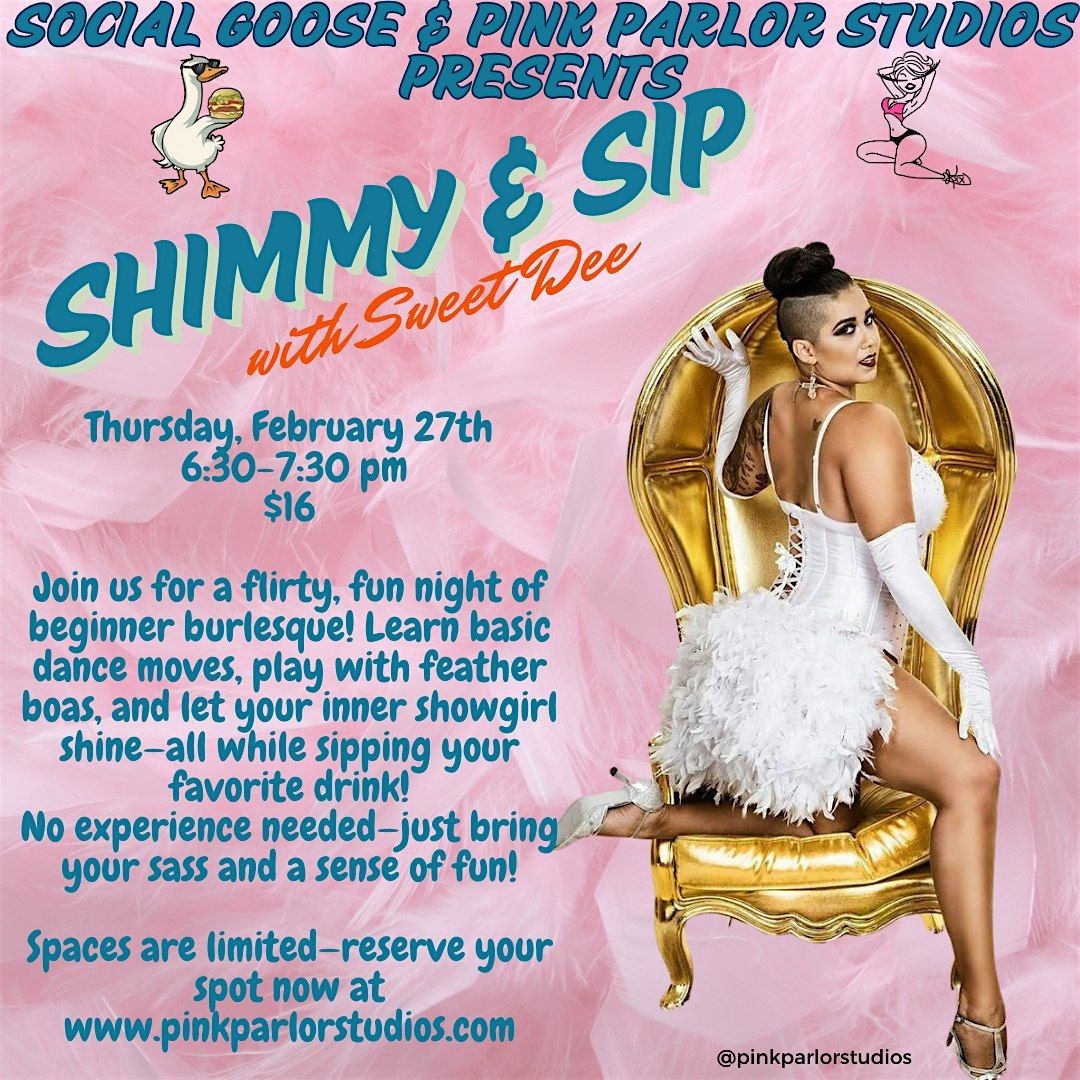 Shimmy and Sip with Sweet Dee