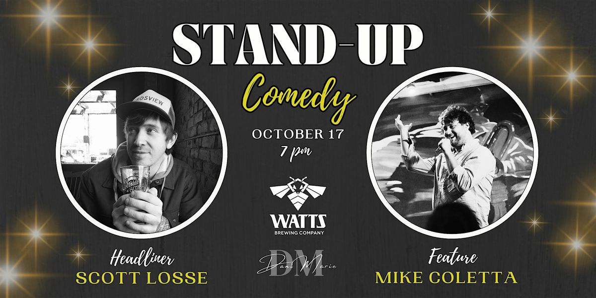 Stand Up Comedy with Scott Losse @ Watts Brewing Company