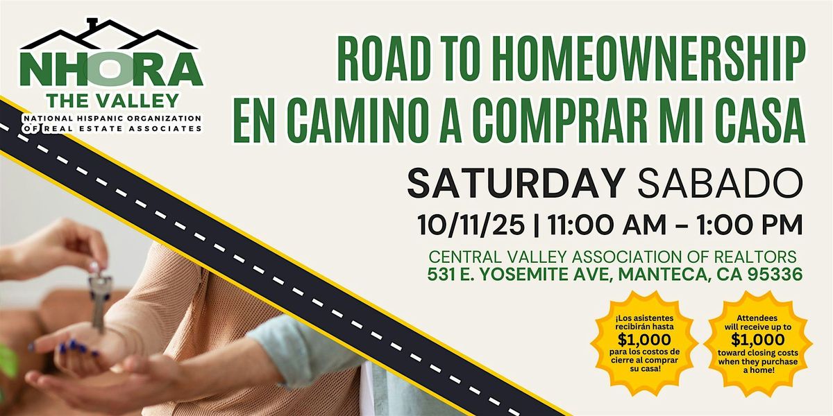 ROAD TO HOMEOWNERSHIP\/ En Camino a Comprar Mi Casa