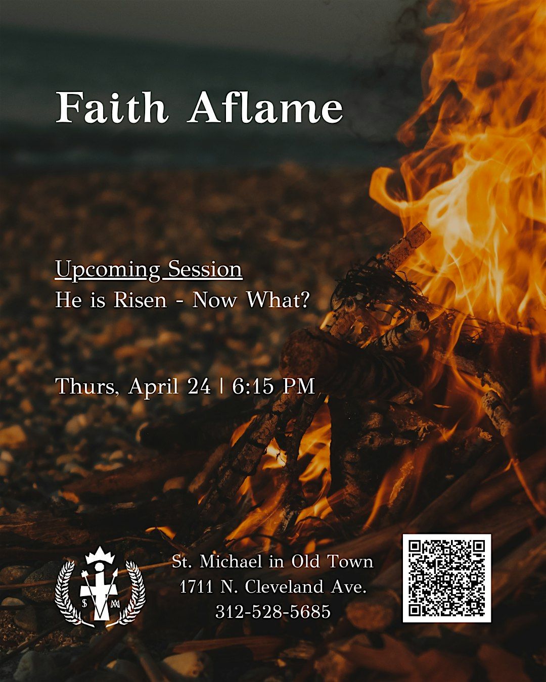 Faith Aflame Bible Study: He is Risen - Now What??!