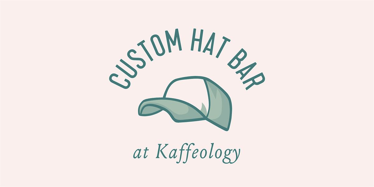 Custom Hat Bar at Kaffeology