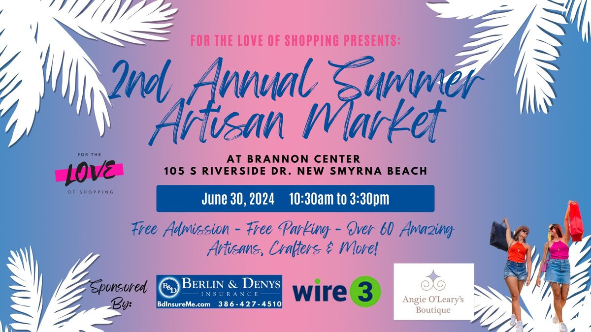 2nd Annual Summer Artisan Market