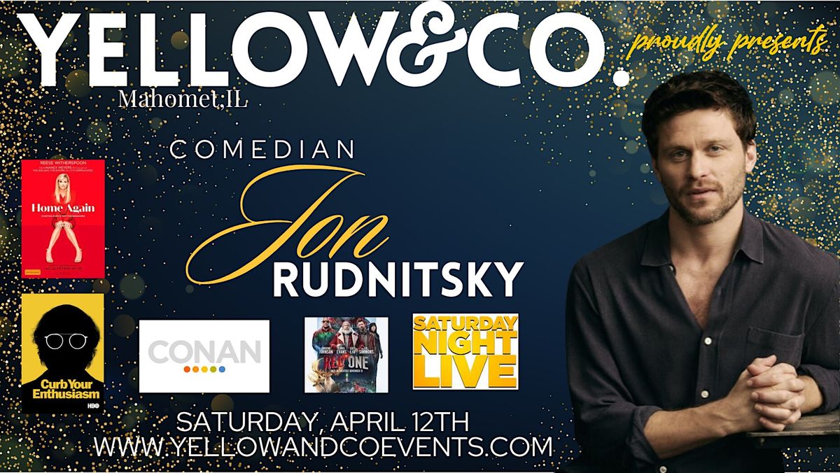 4\/12 7:30pm Yellow and Co. presents Comedian Jon Rudnitsky