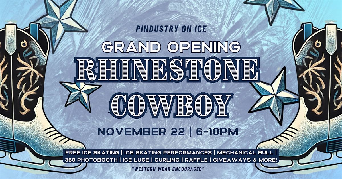 Rhinestone Cowboy Pindustry on Ice Launch Party