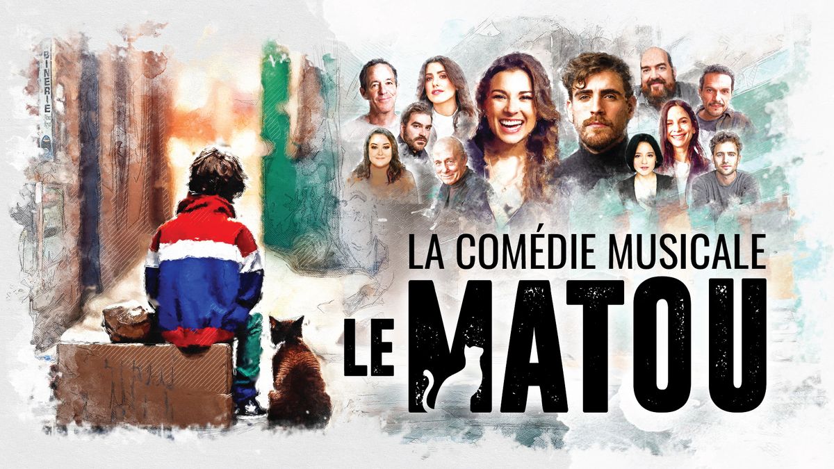 Le Matou : La com\u00e9die musicale | Grand Th\u00e9\u00e2tre de Qu\u00e9bec