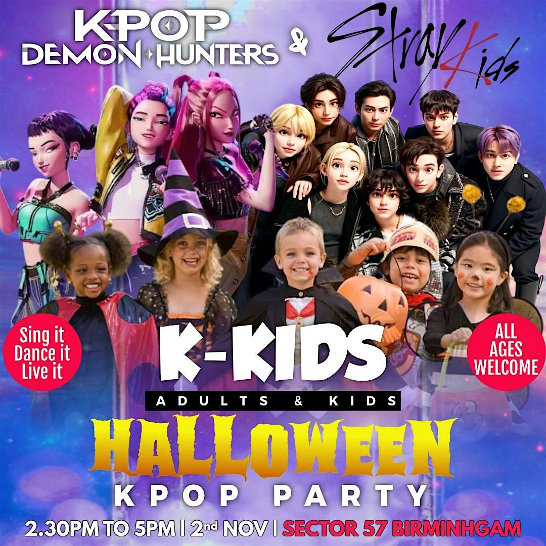 K-KIDS, Stray Kids  & Demon Hunters KPOP Halloween Party. BIRMINGHAM