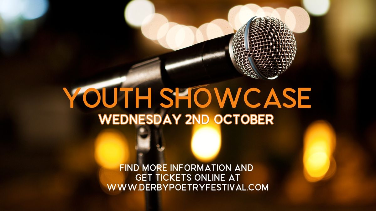 Youth Showcase | Derby Poetry Festival 2024