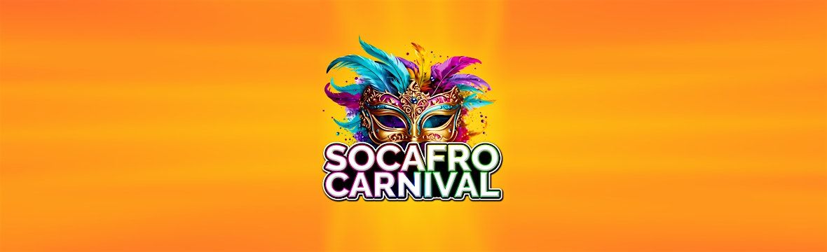 Socafro Carnival: "Bloom Fete"