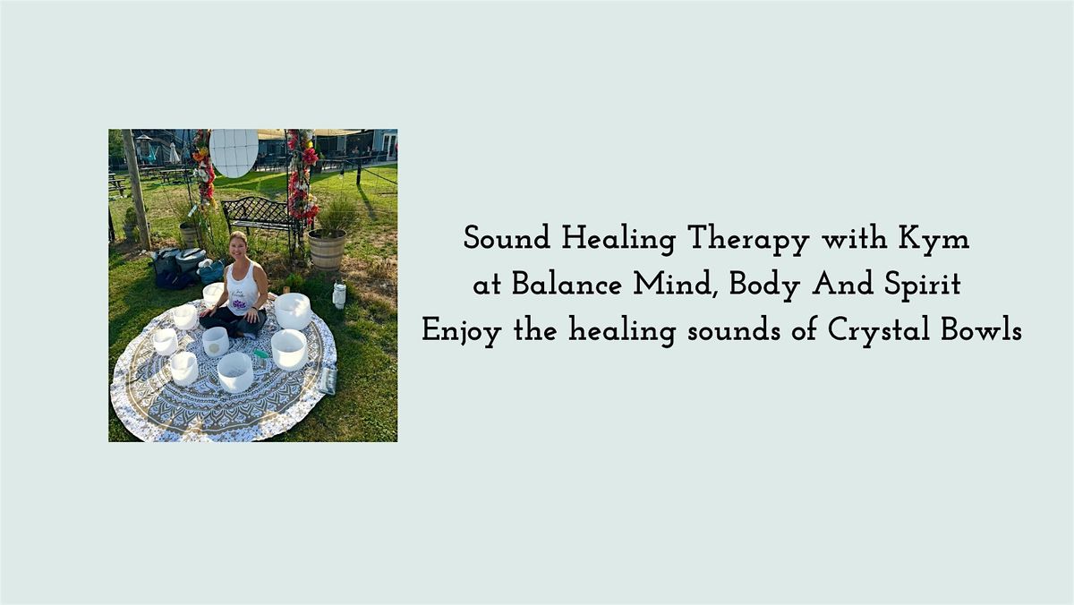 Sound Healing Therapy with Kym