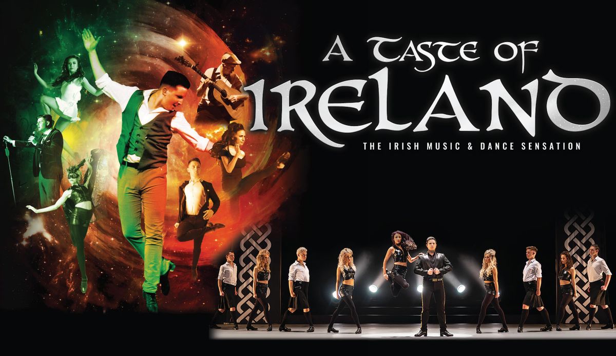 A Taste of Ireland at Landmark Theatre Syracuse