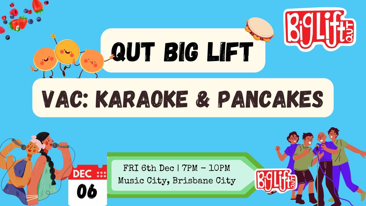 VAC: Karaoke & pancakes