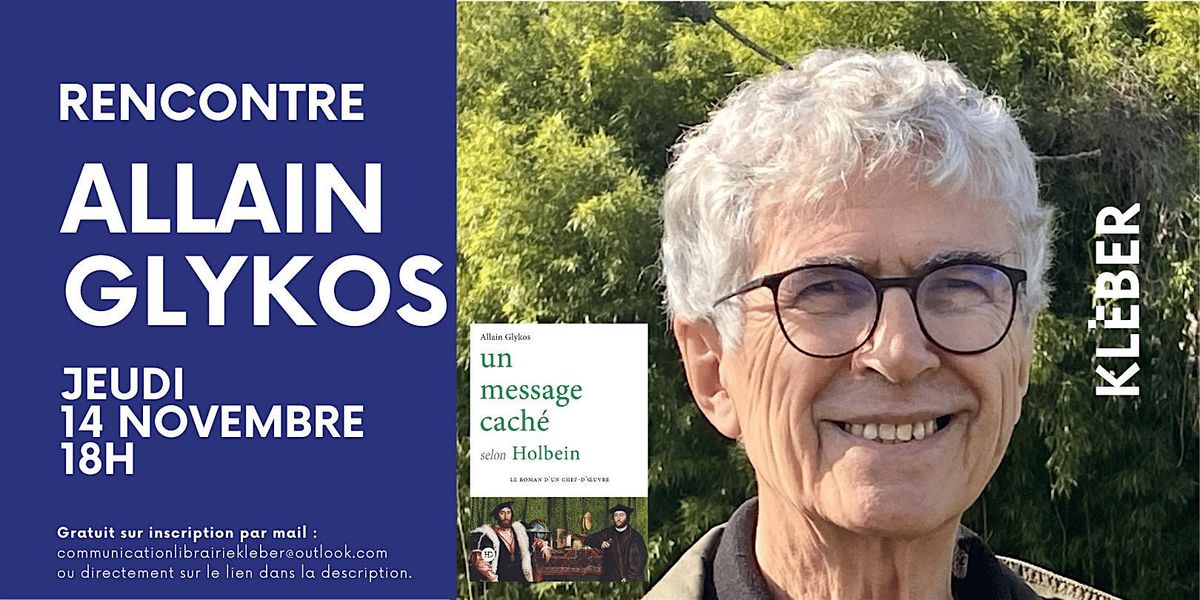 Rencontre avec Allain Glykos