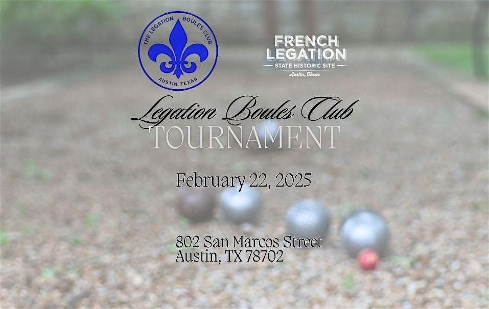 Legation Boules Club Petanque Tournament