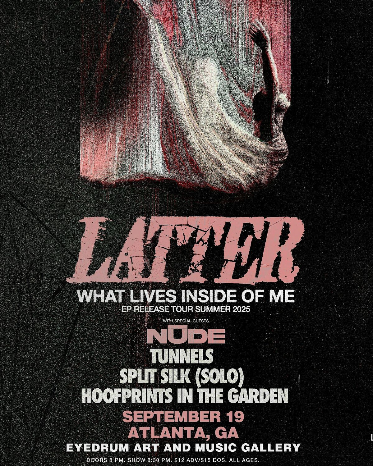 Latter, Nude, Tunnels, Split Silk (Solo), Hoofprints in the Garden
