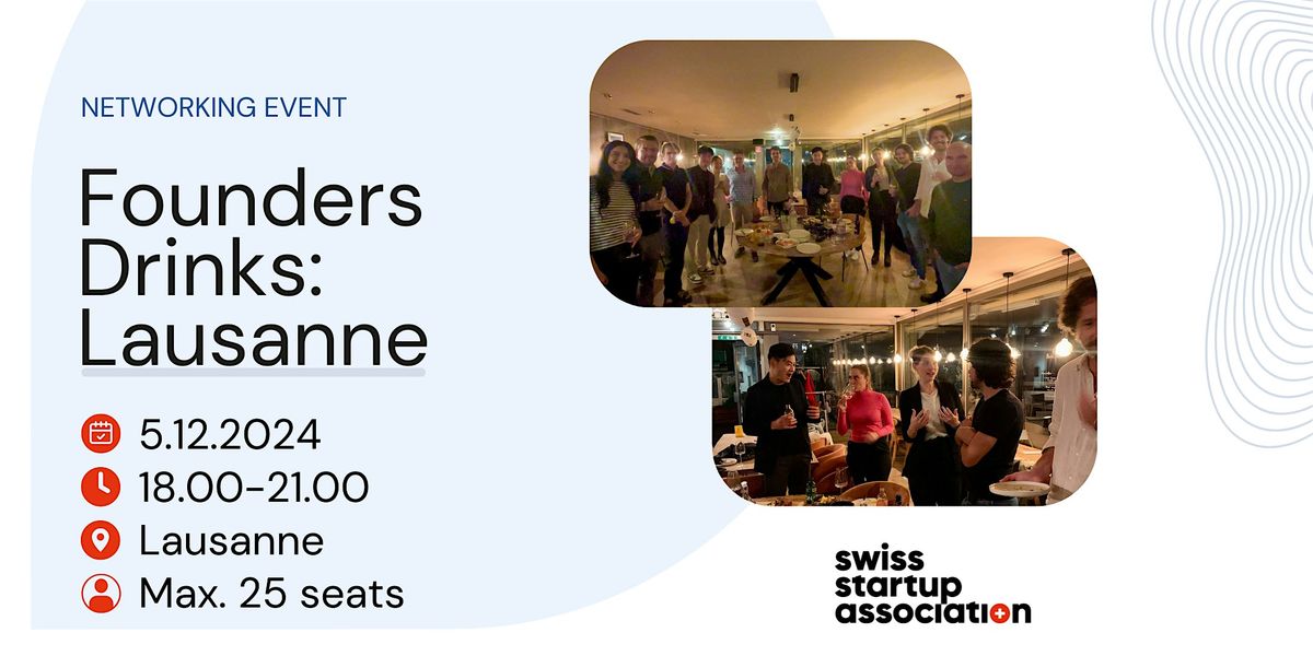 Founders Drinks: Lausanne 05.12.2024