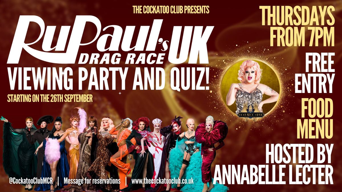 RPDRUK Viewing Party & Quiz, with Annabelle Lecter