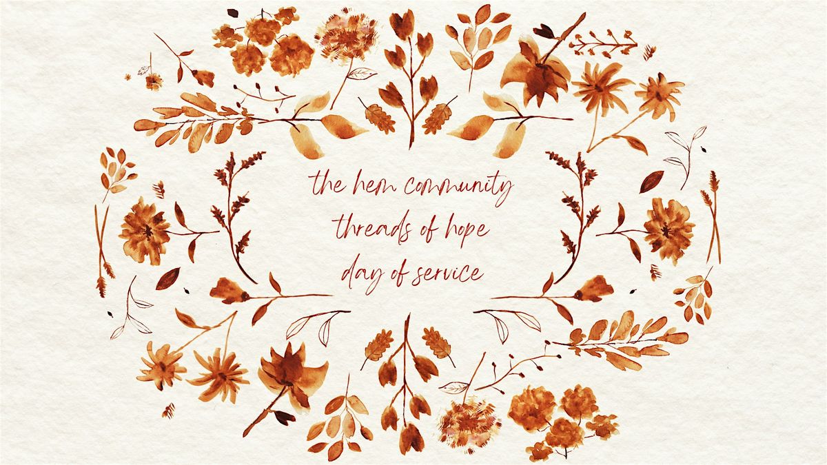 Threads of Hope: Day of Service