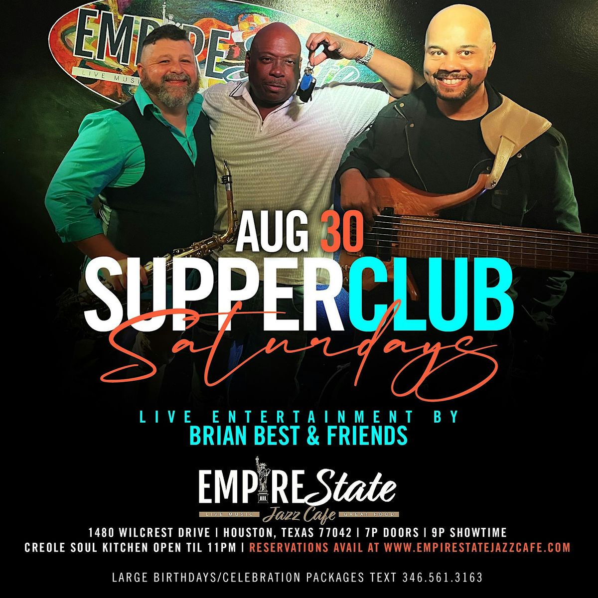 8\/30 - Supper Club Saturdays featuring featuring Brian Best & Friends*
