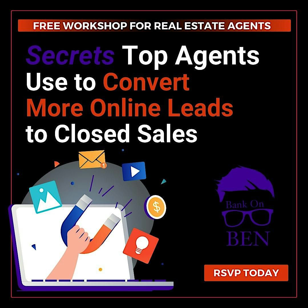 Secrets Agents Use to Convert More Online Leads \u2192 Closed Sales