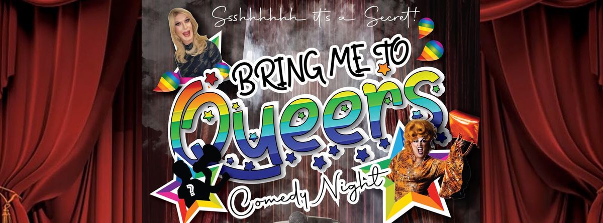 Bring Me To Queers Comedy Night at Bar Pop