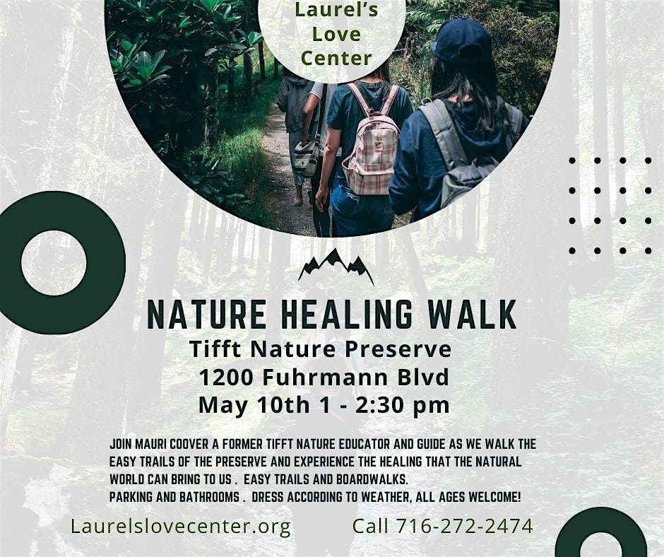 Nature Healing Walk at Tifft Nature Preserve by Laurel's Grief Center