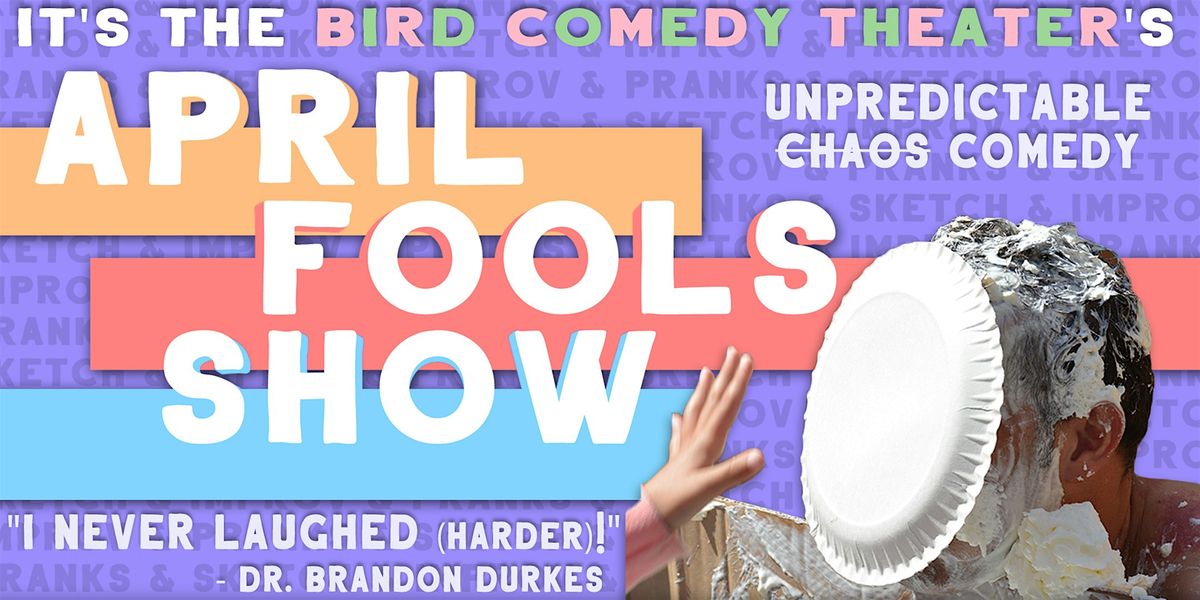 April Fools Show