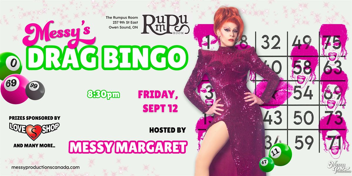 Messy's Drag Bingo @ The Rumpus Room
