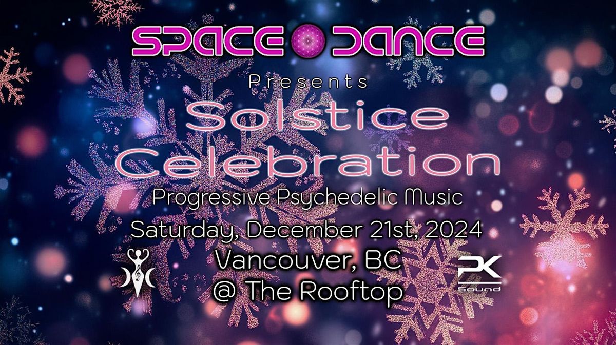 Space Dance Solstice Celebration