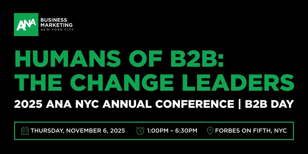 ANA NYC 2025 Annual Conference | B2B Day