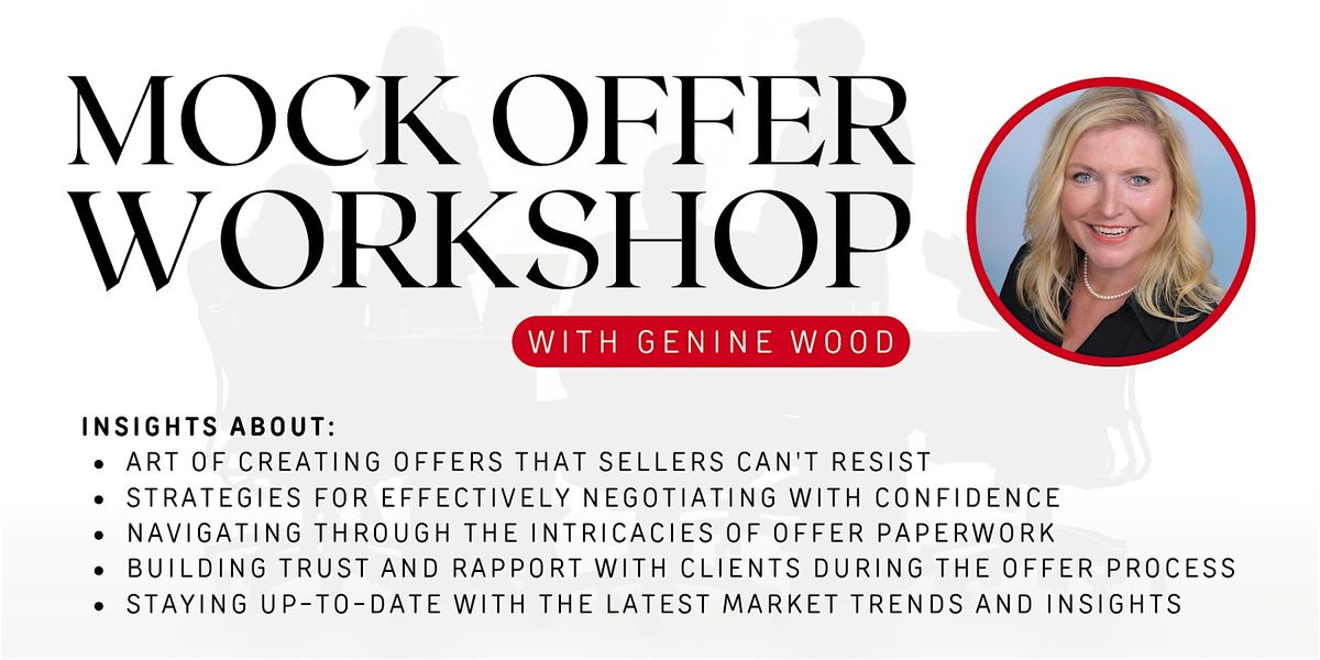 Mock Offer Workshop w\/ Genine Wood