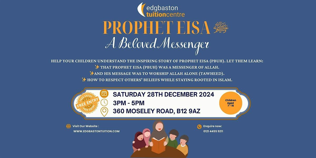 Prophet Eisa (PBUH): A Beloved Messenger